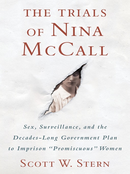 Title details for The Trials of Nina McCall by Scott W. Stern - Available